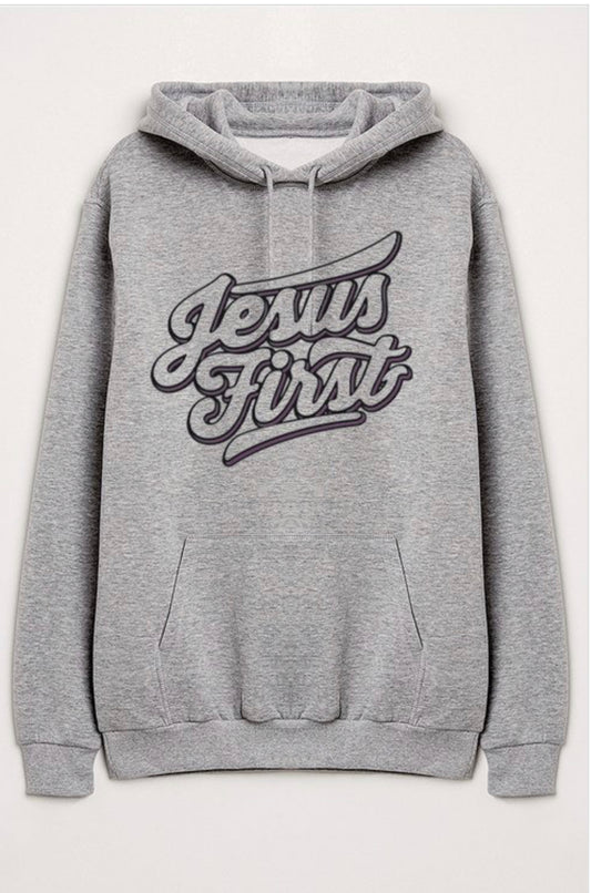 Jesus First Hoodie