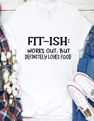 Fit-Ish: T shirt